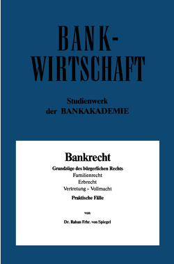 Bankrecht von von Spiegel,  Raban