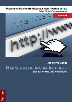 Bannerwerbung im Internet von Gause,  Jan Moritz
