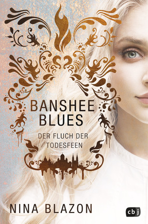 Banshee Blues – Der Fluch der Todesfeen von Blazon,  Nina