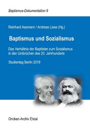 Baptismus und Sozialismus von Assmann,  Reinhard, Liese,  Andreas