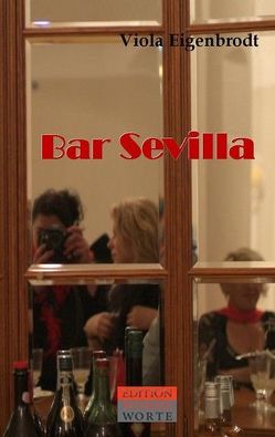 Bar Sevilla von Eigenbrodt,  Viola
