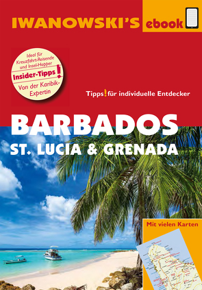 Barbados, St. Lucia und Grenada – Individualreiseführer von Brockmann,  Heidrun