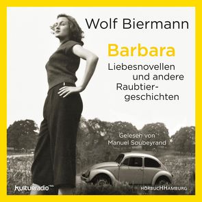 Barbara von Biermann,  Wolf, Soubeyrand,  Manuel