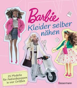 Barbie. Kleider selber nähen von Benilan,  Annabel