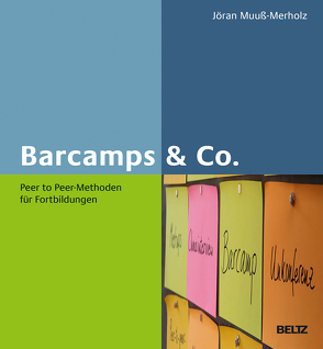 Barcamps & Co. von Muuß-Merholz,  Jöran