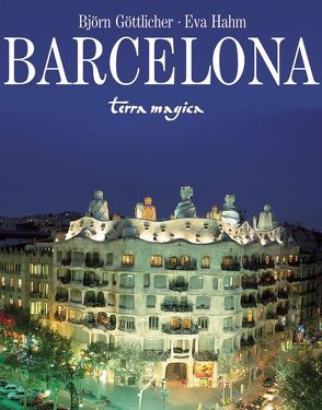 Barcelona von Göttlicher,  Björn, Hahm,  Eva, Hahm,  Jürgen