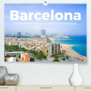 Barcelona – Die wunderschöne Hauptstadt Kataloniens. (Premium, hochwertiger DIN A2 Wandkalender 2022, Kunstdruck in Hochglanz) von Scott,  M.