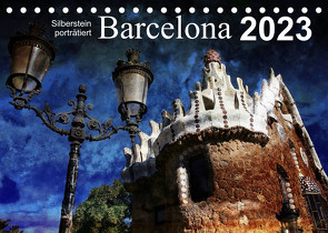 Barcelona (Tischkalender 2023 DIN A5 quer) von Silberstein,  Reiner