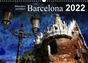 Barcelona (Wandkalender 2022 DIN A3 quer) von Silberstein,  Reiner