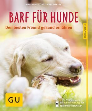 BARF für Hunde von Kohtz-Walkemeyer,  Marianne