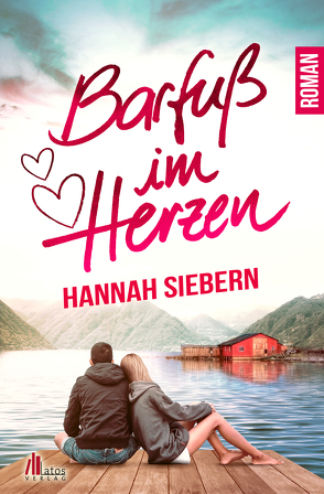 Barfuß im Herzen von Siebern,  Hannah