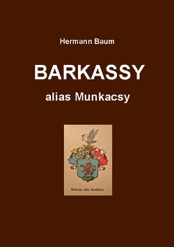 Barkassy von Baum,  Hermann