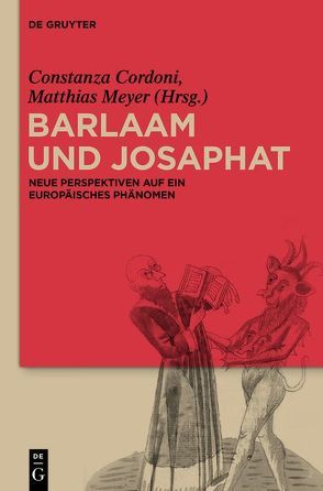 Barlaam und Josaphat von Cordoni,  Constanza, Meyer,  Matthias