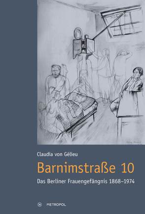 Barnimstraße 10 von Gélieu,  Claudia von