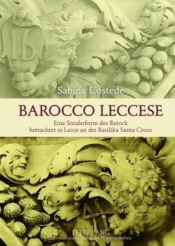 «Barocco Leccese» von Costede,  Sabina
