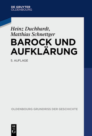 Barock und Aufklärung von Duchhardt,  Heinz, Schnettger,  Matthias