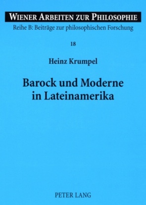 Barock und Moderne in Lateinamerika von Krumpel,  Heinz