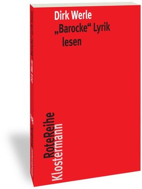‚Barocke‘ Lyrik lesen von Werle,  Dirk