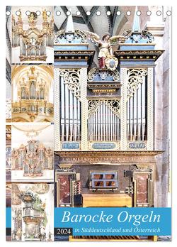 Barocke Orgeln in Su¨ddeutschland und Österreich (Tischkalender 2024 DIN A5 hoch), CALVENDO Monatskalender von Schmidt,  Bodo