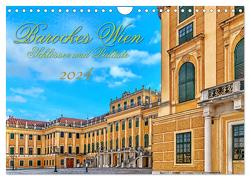 Barockes Wien, Schlösser und Paläste (Wandkalender 2024 DIN A4 quer), CALVENDO Monatskalender von Braun,  Werner