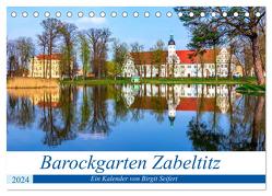 Barockgarten Zabeltitz (Tischkalender 2024 DIN A5 quer), CALVENDO Monatskalender von Seifert,  Birgit