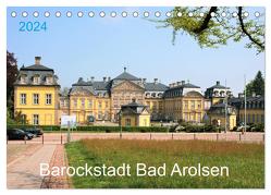 Barockstadt Bad Arolsen (Tischkalender 2024 DIN A5 quer), CALVENDO Monatskalender von Brunhilde Kesting,  Margarete