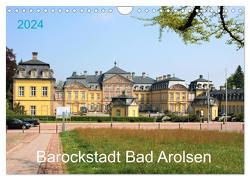 Barockstadt Bad Arolsen (Wandkalender 2024 DIN A4 quer), CALVENDO Monatskalender von Brunhilde Kesting,  Margarete
