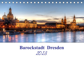 Barockstadt Dresden (Tischkalender 2023 DIN A5 quer) von Artist Design,  Magic, Gierok,  Steffen