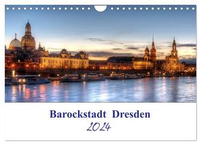 Barockstadt Dresden (Wandkalender 2024 DIN A4 quer), CALVENDO Monatskalender von Gierok / Magic Artist Design,  Steffen