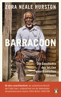 Barracoon von Hurston,  Zora Neale, Möhring,  Hans Ulrich