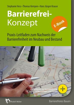 Barrierefrei-Konzept – E-Book (PDF) von Hess,  Stephanie, Kempen,  Thomas, Krause,  Hans-Jürgen