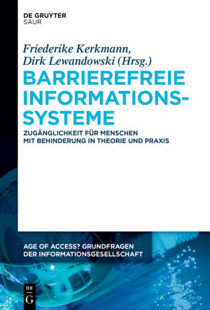 Barrierefreie Informationssysteme von Kerkmann,  Friederike, Lewandowski,  Dirk