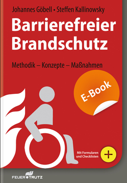 Barrierefreier Brandschutz – E-Book (PDF) von Göbell,  Johannes, Kallinowsky,  Steffen