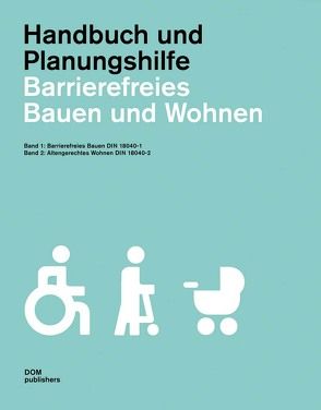 Barrierefreies Bauen und Wohnen. Handbuch und Planungshilfe von Herrgott,  Barbara S., Meuser,  Philipp