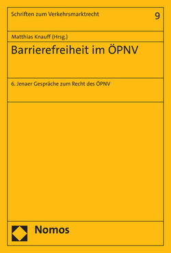 Barrierefreiheit im ÖPNV von Knauff,  Matthias