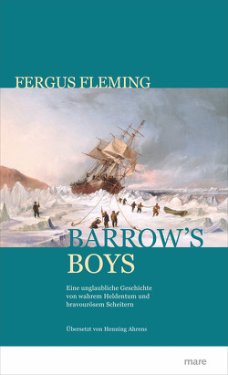 Barrow’s Boys von Ahrens,  Henning, Fleming,  Fergus