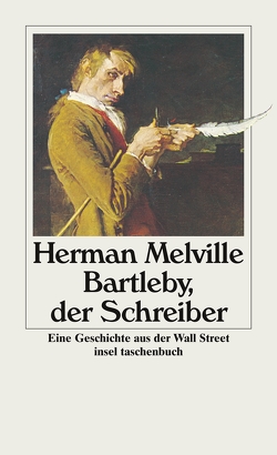 Bartleby, der Schreiber von Krug,  Jürgen, Melville,  Herman