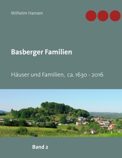 Basberger Familien von Hansen,  Wilhelm