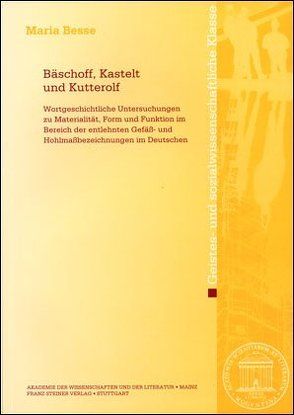 Bäschoff, Kastelt und Kutterolf von Besse,  Maria