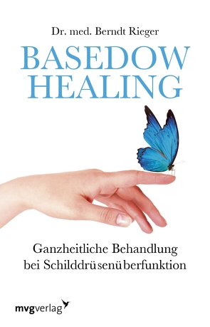 Basedow Healing von Rieger,  Berndt