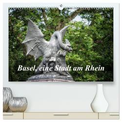 Basel, eine Stadt am Rhein (hochwertiger Premium Wandkalender 2024 DIN A2 quer), Kunstdruck in Hochglanz von Gaymard,  Alain