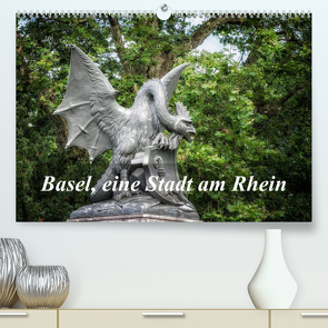 Basel, eine Stadt am RheinCH-Version (Premium, hochwertiger DIN A2 Wandkalender 2023, Kunstdruck in Hochglanz) von Gaymard,  Alain