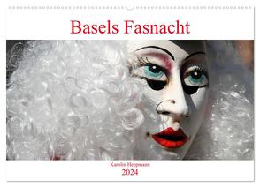 Basels Fasnacht (Wandkalender 2024 DIN A2 quer), CALVENDO Monatskalender von Heepmann,  Karolin