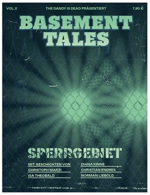 Basement Tales: Vol. 2 von Endres,  Christian, Kinne,  Diana, Liebold,  Norman, Marzi,  Christoph, Theobald,  Isa