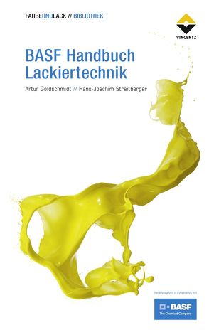 BASF Handbuch Lackiertechnik von Goldschmidt,  Artur, Streitberger,  Hans-Joachim