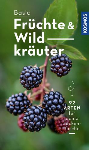 BASIC Früchte und Wildkräuter von Dreyer,  Eva-Maria