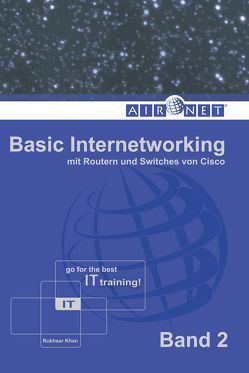Basic Internetworking, Band 2 von Khan,  Rukhsar