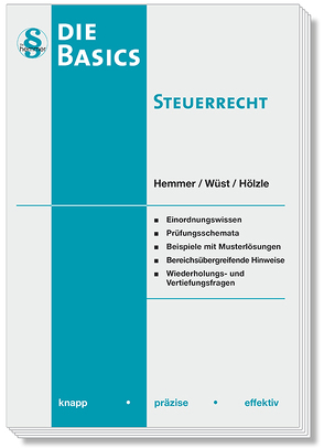 Basic Steuerrecht von Hemmer,  Karl-Edmund, Hölzle, Wüst,  Achim
