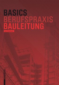 Basics Bauleitung von Rusch,  Lars-Phillip