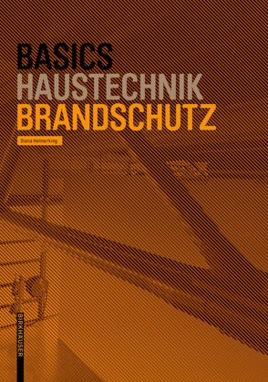 Basics Brandschutz von Bielefeld,  Bert, Helmerking,  Diana